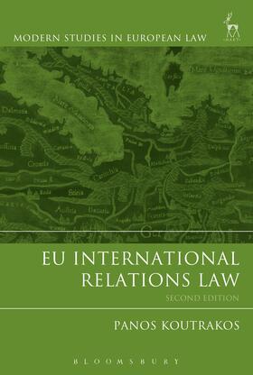 Koutrakos | EU International Relations Law | Buch | 978-1-84946-322-5 | sack.de