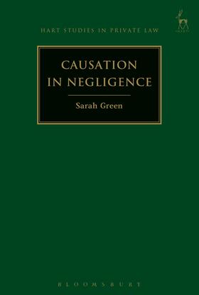 Green | Causation in Negligence | Buch | 978-1-84946-331-7 | sack.de