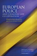 Bergström / Lundqvist / Cornell |  European Police and Criminal Law Co-Operation, Volume 5 | Buch |  Sack Fachmedien