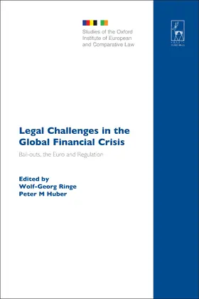 Ringe / Huber |  Legal Challenges in the Global Financial Crisis | Buch |  Sack Fachmedien