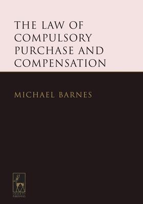 Qc / Barnes KC | The Law of Compulsory Purchase and Compensation | Buch | sack.de