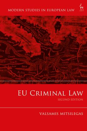 Mitsilegas | EU CRIMINAL LAW 2/E | Buch | 978-1-84946-458-1 | sack.de