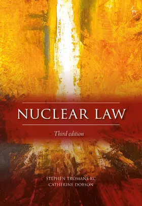 Tromans / Dobson |  Nuclear Law | Buch |  Sack Fachmedien