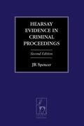 Spencer |  Hearsay Evidence in Criminal Proceedings | Buch |  Sack Fachmedien