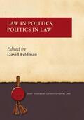 Feldman |  Law in Politics, Politics in Law | Buch |  Sack Fachmedien