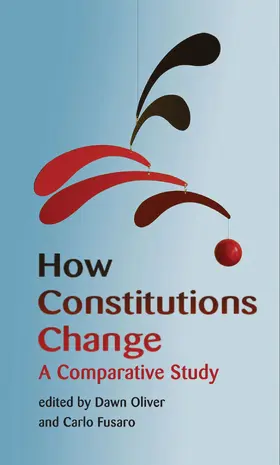 Oliver / Fusaro |  How Constitutions Change | Buch |  Sack Fachmedien