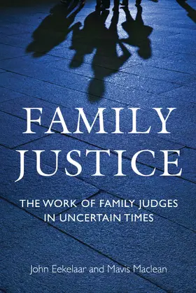 Eekelaar / Maclean |  Family Justice | Buch |  Sack Fachmedien