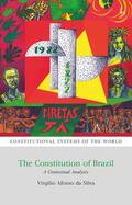 Silva / Harding / Berger |  The Constitution of Brazil: A Contextual Analysis | Buch |  Sack Fachmedien