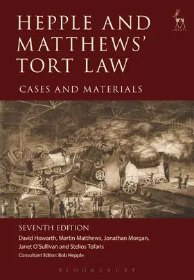 Howarth / Matthews / Morgan |  Hepple and Matthews' Tort Law | Buch |  Sack Fachmedien