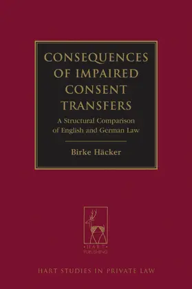 Häcker | Consequences of Impaired Consent Transfers | Buch | 978-1-84946-565-6 | sack.de