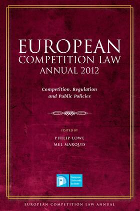 Lowe / Marquis | European Competition Law Annual 2012 | Buch | 978-1-84946-582-3 | sack.de