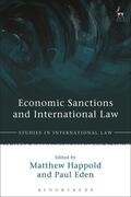 Eden / Happold |  Economic Sanctions and International Law | Buch |  Sack Fachmedien