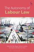Bogg / Costello / Davies |  Autonomy of Labour Law | Buch |  Sack Fachmedien