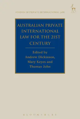 Dickinson / Keyes / John |  Australian Private International Law for the 21st Century, | Buch |  Sack Fachmedien