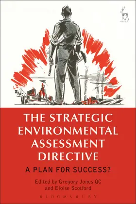 Qc / Jones KC / Scotford |  The Strategic Environmental Assessment Directive | Buch |  Sack Fachmedien