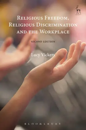 Vickers |  Religious Freedom, Religious Discrimination and the Workplace | Buch |  Sack Fachmedien