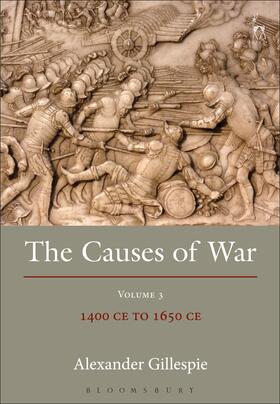 Gillespie | Causes of War | Buch | 978-1-84946-646-2 | sack.de
