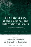 Kanetake / Nollkaemper |  Rule of Law at the National and International Levels | Buch |  Sack Fachmedien
