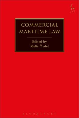 Özdel | COMMERCIAL MARITIME LAW | Buch | 978-1-84946-675-2 | sack.de