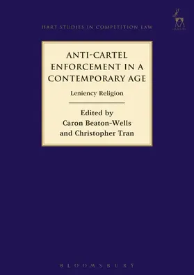 Beaton-Wells / Tran |  Anti-Cartel Enforcement in a Contemporary Age | Buch |  Sack Fachmedien
