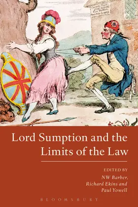 Ekins / Yowell / Barber |  Lord Sumption and the Limits of the Law | Buch |  Sack Fachmedien
