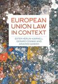 Herlin-Karnell / Conway / Ganesh |  European Union Law in Context | Buch |  Sack Fachmedien