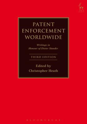 Editor / Heath | Patent Enforcement Worldwide | Buch | 978-1-84946-709-4 | sack.de
