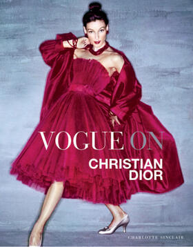 Sinclair |  Vogue on: Christian Dior | Buch |  Sack Fachmedien