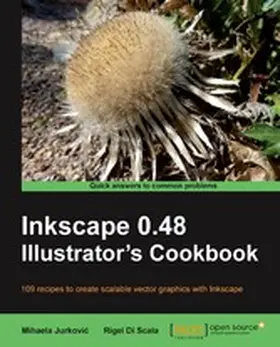 Jurkovic |  Inkscape 0.48 Illustrator's Cookbook | eBook | Sack Fachmedien