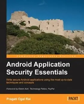 Rai |  Android Application Security Essentials | eBook | Sack Fachmedien