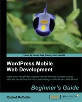 MCCOLLIN |  WordPress Mobile Web Development: Beginner's Guide | eBook | Sack Fachmedien