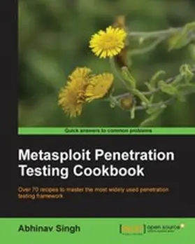 Singh |  Metasploit Penetration Testing Cookbook | eBook | Sack Fachmedien