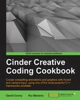 Gorny / Madeira |  Cinder Creative Coding Cookbook | eBook | Sack Fachmedien
