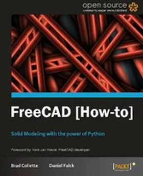Collette / Falck |  FreeCAD | eBook | Sack Fachmedien