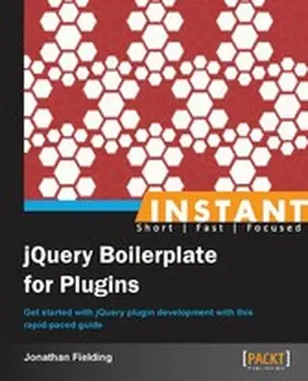 Fielding |  Instant jQuery Boilerplate for Plugins | eBook | Sack Fachmedien