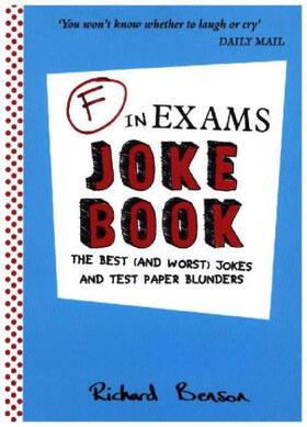 Benson |  F in Exams Joke Book | Buch |  Sack Fachmedien