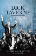 Taverne |  Dick Taverne: Against the Tide | eBook | Sack Fachmedien