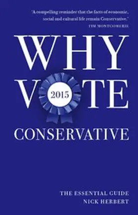 Herbert |  Why Vote Conservative 2015 | eBook | Sack Fachmedien
