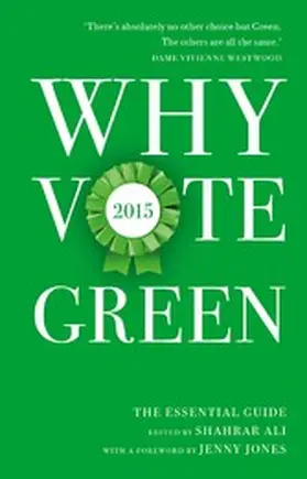 Ali |  Why Vote Green 2015 | eBook | Sack Fachmedien