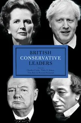 Clarke / James / Bale |  British Conservative Leaders | eBook | Sack Fachmedien