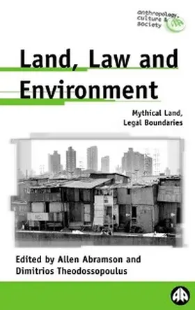 Abramson / Theodossopoulos |  Land, Law and Environment | eBook | Sack Fachmedien