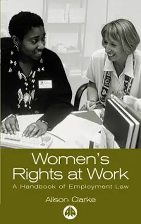 Clarke |  Women's Rights At Work | eBook | Sack Fachmedien