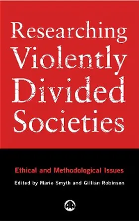 Smyth / Robinson |  Researching Violently Divided Societies | eBook | Sack Fachmedien