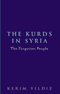 Yildiz |  The Kurds in Syria | eBook | Sack Fachmedien