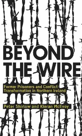 Shirlow / Mcevoy |  Beyond the Wire | eBook | Sack Fachmedien