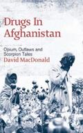 Macdonald |  Drugs in Afghanistan | eBook | Sack Fachmedien