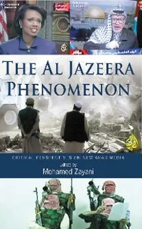 Zayani | The Al Jazeera Phenomenon | E-Book | www.sack.de