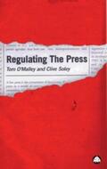 O'Malley / Soley |  Regulating the Press | eBook | Sack Fachmedien