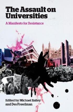 Bailey / Freedman | The Assault on Universities | E-Book | sack.de