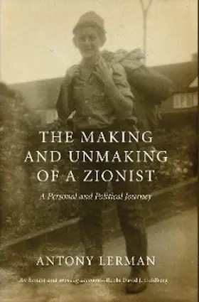 Lerman |  The Making and Unmaking of a Zionist | eBook | Sack Fachmedien